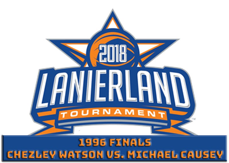 Podcast) 1996 Lanierland finals: Chezley Watson vs. Mi ...